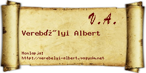 Verebélyi Albert névjegykártya